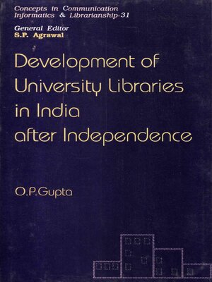 cover image of Development of University Libraries In India  After Independence